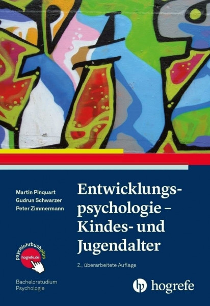 Entwicklungspsychologie - Kindes- und Jugendalter (Bachelorstudium Psychologie)