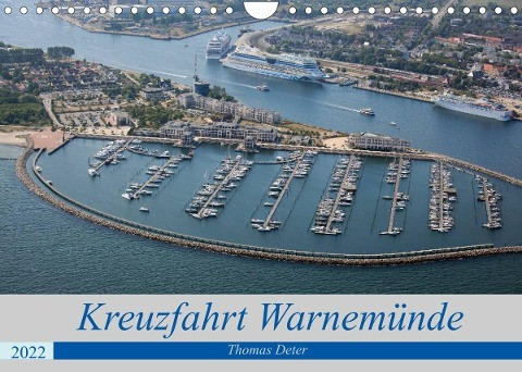 Kreuzfahrt Warnemünde (Wandkalender 2022 DIN A4 quer)