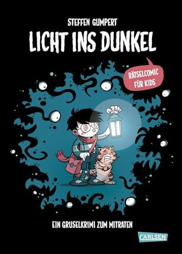 Licht ins Dunkel: Ein Gruselkrimi zum Mitraten | Spannender Rätselcomic für Kinder ab 8 Jahren: Hilf Rupert dabei, seinen Vater zu finden!