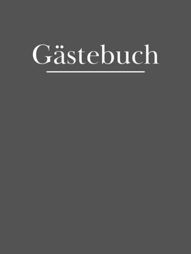 Gästebuch: Für Eintragungen von Gästen zu allen Anlässen mit 100 cremefarbenen blanko Seiten | Auch für Fest, Hochzeiten, Feiern und vieles mehr in A4 Format