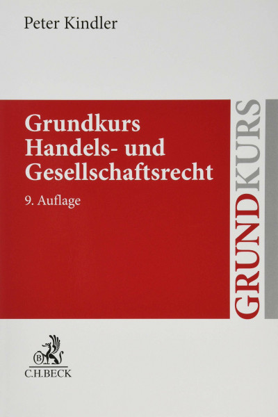 Grundkurs Handels- und Gesellschaftsrecht (Grundkurse)