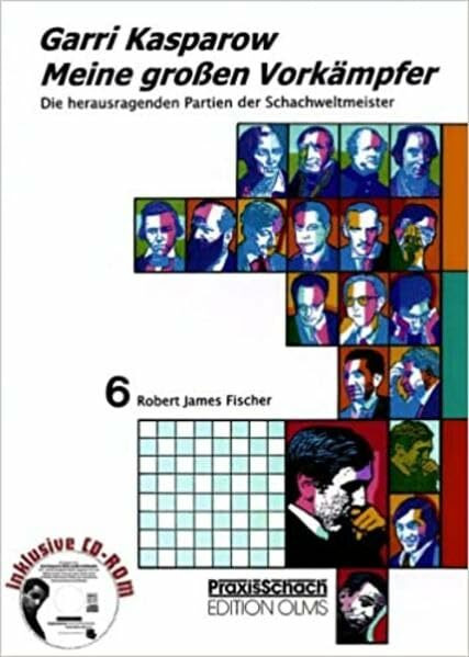 Meine grossen Vorkämpfer / Meine grossen Vorkämpfer. Die bedeutendsten Partien der Schachweltmeister,...: Robert James Fischer. Teil 1: Samuel ... Bent Larsen. Teil 2: Robert James Fischer