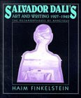 Salvador Dali's Art and Writing, 1927-1942: The Metamorphosis of Narcissus (RES)