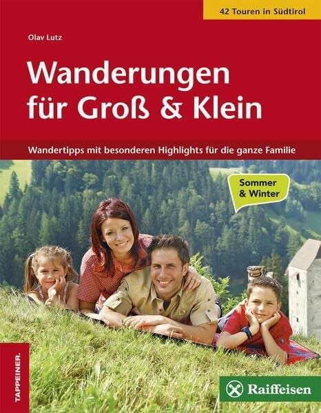 Wanderungen für Groß und Klein: Wandertipps mit besonderen Highlights für die ganze Familie