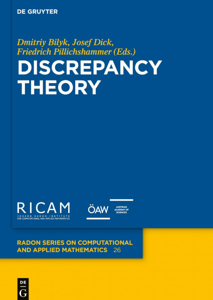 Discrepancy Theory (Radon Series on Computational and Applied Mathematics, 26)