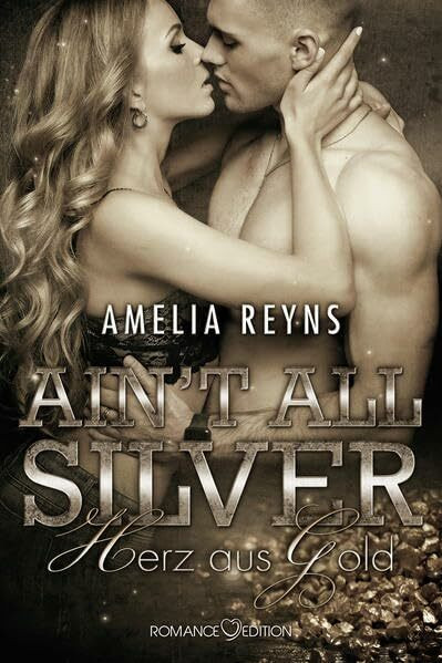 Ain´t all Silver: Herz aus Gold