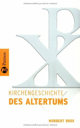 Kirchengeschichte in 4 Bänden. Kirchengeschichte des Altertums /Kirchengeschichte des Mittelalters /Kirchengeschichte der Neuzeit I /Kirchengeschichte ... / Kirchengeschichte des Altertums