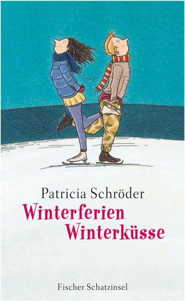 Winterferien, Winterküsse (Kinderbuch Hardcover)