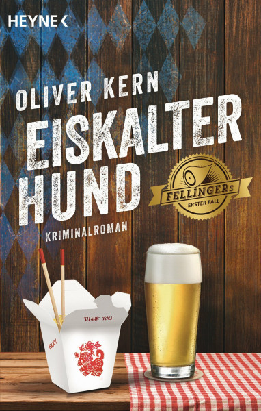 Eiskalter Hund: Fellingers erster Fall - Kriminalroman (Fellinger-Serie, Band 1)