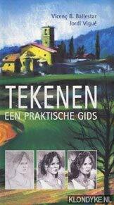Tekenen een praktische gids Tekenen een praktische gids