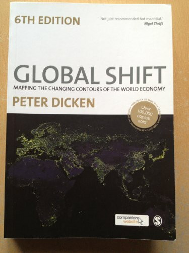 Global Shift: Mapping the Changing Contours of the World Economy