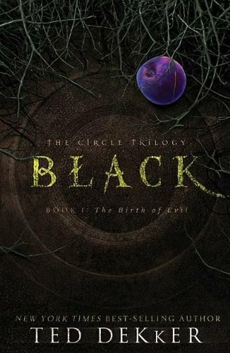 Black: The Birth Of Evil (Circle Trilogy, Band 1)