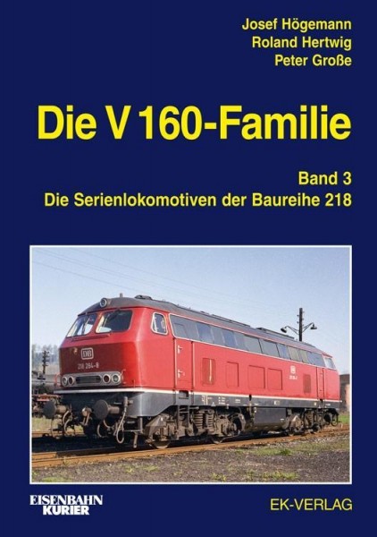 Die V 160-Familie 03: Die Baureihe 218