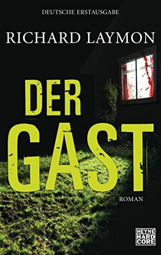 Der Gast: Roman