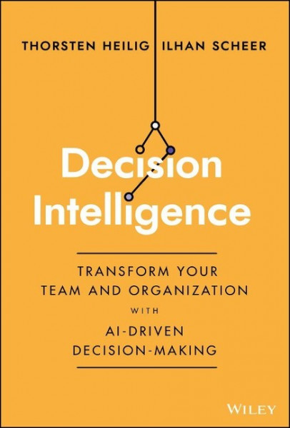 Decision Intelligence