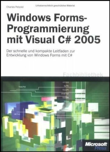 Microsoft Windows Forms-Programmierung mit Visual C# 2005