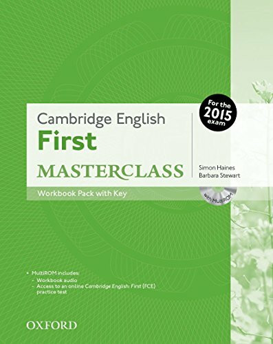 Cambridge English First Certificate Masterclass. Workbook with Key Exam Pack 2015 Edition