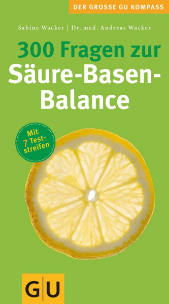 300 Fragen zur Säure-Basen-Balance (Großer GU Kompass)