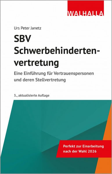 SBV – Schwerbehindertenvertretung: Eine Einführung für Vertrauenspersonen und deren Stellvertretung