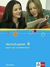 deutsch.punkt 4. Schülerbuch. 8. Schuljahr. Gymnasium