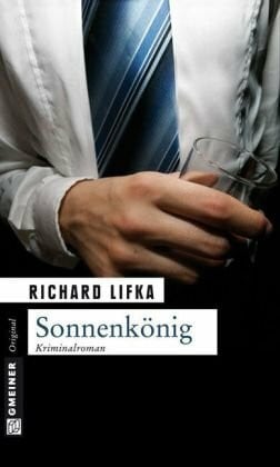 Sonnenkönig: Kriminalroman