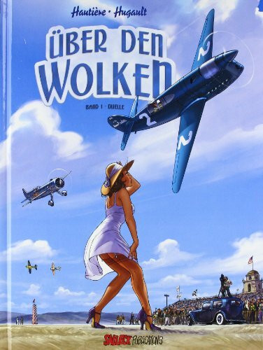 Über den Wolken: Band 1: Duelle