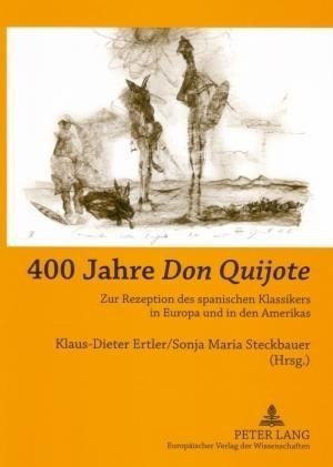 400 Jahre Don Quijote