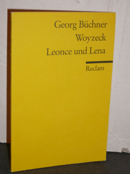 Woyzeck. Leonce und Lena (Reclams Universal-Bibliothek)