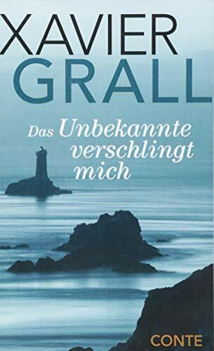 Das Unbekannte verschlingt mich: Brief an meine Töchter über die Liebe Gottes