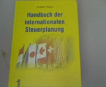 Handbuch der internationalen Steuerplanung