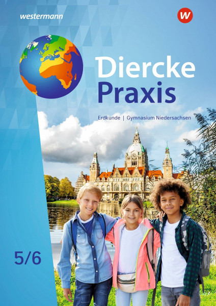 Diercke Praxis SI Erdkunde - Arbeits- und Lernbuch: Schulbuch 5 / 6: Arbeits- und Lernbuch - Sekundarstufe 1 (Diercke Praxis SI Erdkunde - Arbeits- ... Ausgabe 2022 für Gymnasien in Niedersachsen)