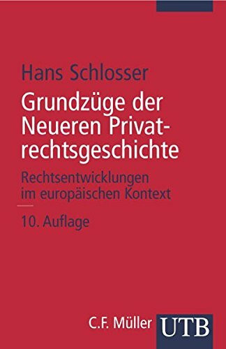 Grundzüge der Neueren Privatrechtsgeschichte