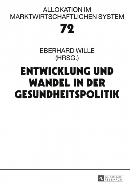 Entwicklung und Wandel in der Gesundheitspolitik