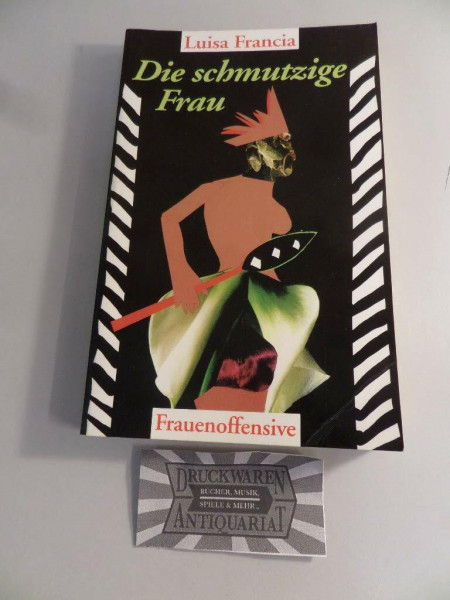 Die schmutzige Frau