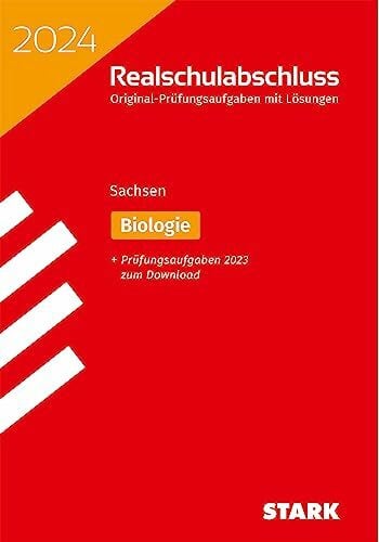 STARK Original-Prüfungen Realschulabschluss 2024 - Biologie - Sachsen (Abschlussprüfungen)