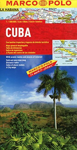 MARCO POLO Kontinentalkarte Kuba 1:1 Mio.: Mit landschaftlich schönen Strecken und Sehenswürdigkeiten. Übersichtskarte zum Ausklappen, ... 6 Citypläne (MARCO POLO Länderkarten)