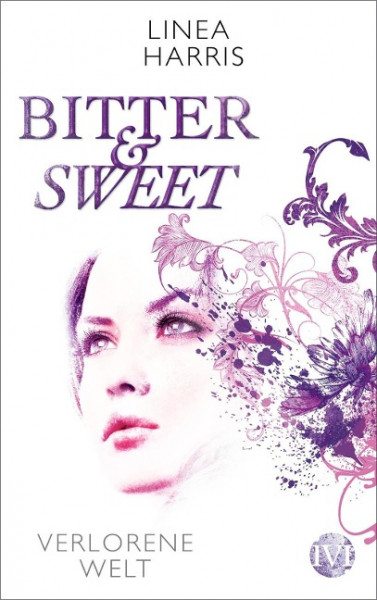 Bitter & Sweet. Verlorene Welt