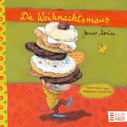 Die Weihnachtsmaus (Pappbilderbuch): . (Krüss-Bücher)