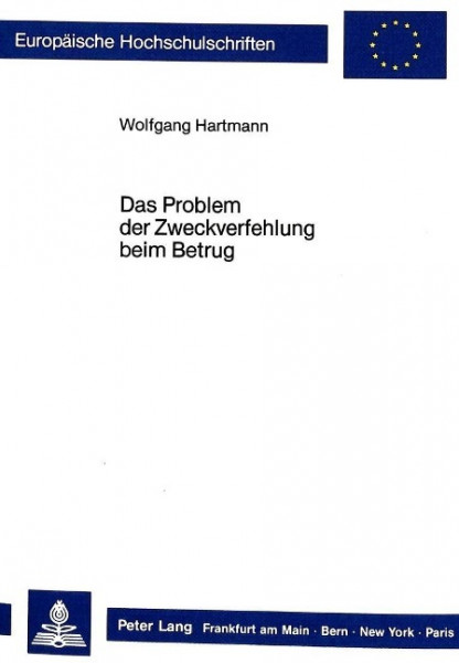Das Problem der Zweckverfehlung beim Betrug
