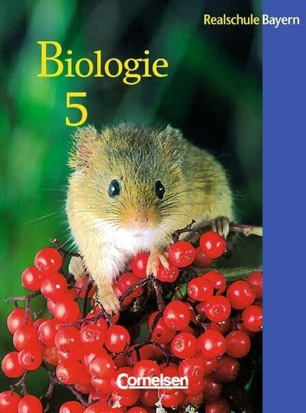 Biologie, Realschule Bayern, Neubearbeitung, 5. Jahrgangsstufe