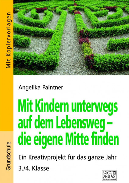 Mit Kindern unterwegs auf dem Lebensweg - die eigene Mitte finden