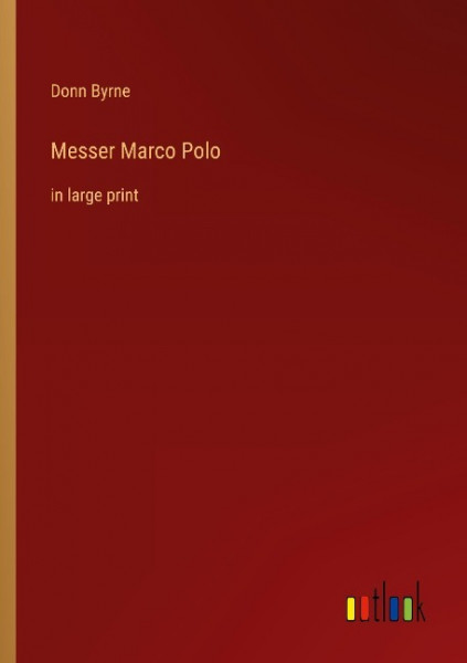 Messer Marco Polo