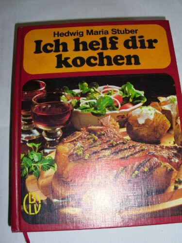 Ich helf dir kochen. 1600 Rezepte