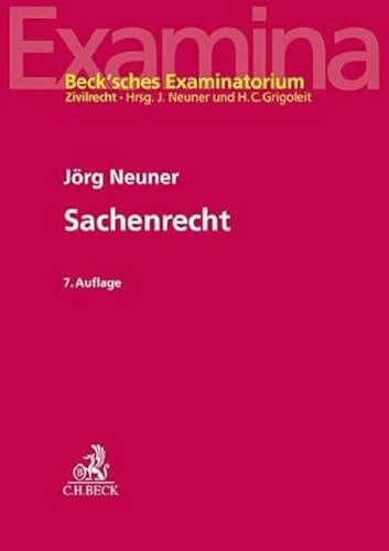 Sachenrecht (Beck'sches Examinatorium Zivilrecht)