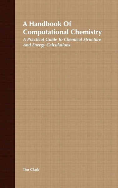 A Handbook of Computational Chemistry
