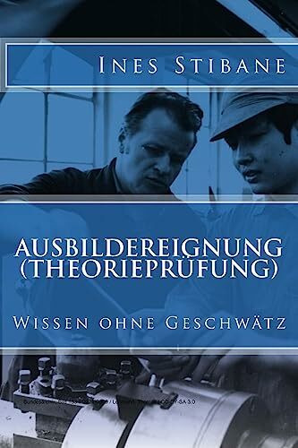 Ausbildereignung (Theorieprüfung): Wissen ohne Geschwätz