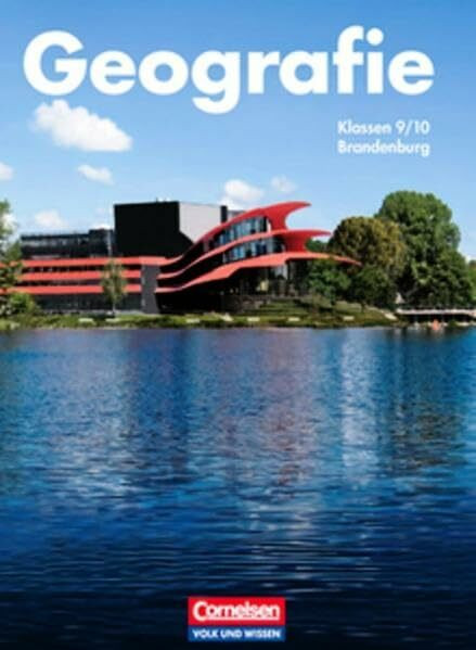 Geografie - Brandenburg / 9./10. Schuljahr - Schülerbuch