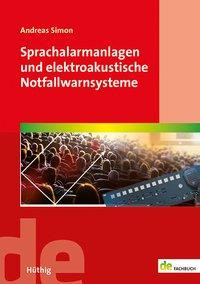 Sprachalarmanlagen und elektroakustische Notfallwarnsysteme