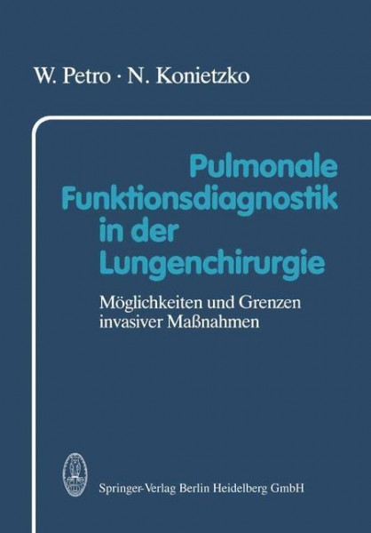 Pulmonale Funktionsdiagnostik in der Lungenchirurgie