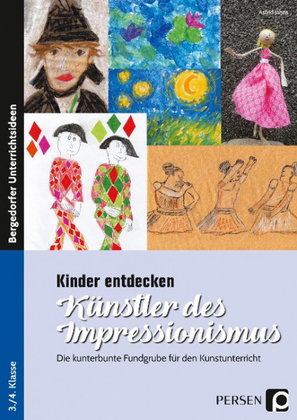 Kinder entdecken Künstler des Impressionismus